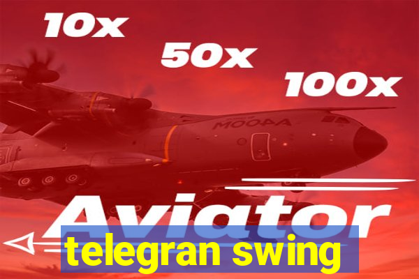 telegran swing